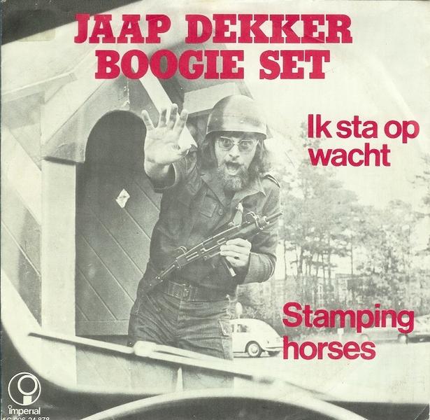 jaap-dekker-boogie-set-ik-sta-op-wacht-imperial.jpg - Click image for larger version  Name:	jaap-dekker-boogie-set-ik-sta-op-wacht-imperial.jpg Views:	1 Size:	61,0 KB ID:	3690552